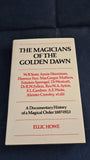 Ellic Howe - The Magicians of The Golden Dawn, Routledge & Kegan Paul, 1972, First, Letters