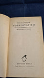 Quintin Hogg - The Case for Conservatism & The Case for Federal Union, Penguin, 1947 & 1940