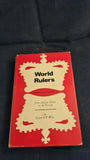Leonard F Wise - World Rulers from Ancient Times to the Present, Ward Lock, 1967