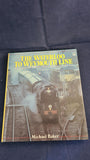 Michael Baker - The Waterloo to Weymouth Line, Patrick Stephens, 1987, First Edition