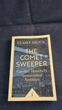Claire Brock - The Comet Sweeper, Caroline Herschel, Icon Books, 2017, Paperbacks