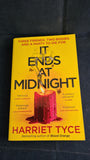 Harriet Tyce - It Ends At Midnight, Wildfire, 2022, Paperbacks