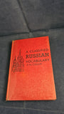 P H Collin - A Classified Russian Vocabulary, George G Harrap, 1962, First Edition