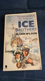 Sloan Wilson - Ice Brothers, Sphere Books, 1982, Paperbacks