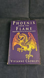 Vivianne Crowley - Phoenix From The Flame, Aquarian, 1994, Paperbacks