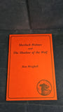Ron Weighell - Sherlock Holmes & The Shadow of the Wolf, Society of Holmes, 1992, Signed Letter