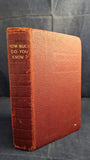 Harold Wheeler - How Much Do You Know? Odhams Press, no date