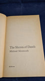 Michael Moorcock - The Shores of Death, Mayflower, 1975, Paperbacks