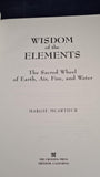 Margie McArthur - Wisdom of the Elements, Crossing Press, 1998, Paperbacks