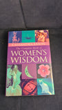 Cassandra Eason - The Complete Book of Women's Wisdom, Piatkus, 2001, First Edition