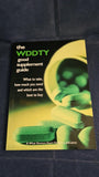 Lynne McTaggart - The WDDTY good supplement guide, 2003, Paperbacks