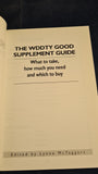 Lynne McTaggart - The WDDTY good supplement guide, 2003, Paperbacks