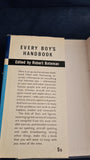 Robert Bateman - Every Boy's Handbook, Paul Hamlyn, 1960