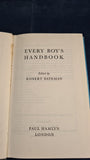 Robert Bateman - Every Boy's Handbook, Paul Hamlyn, 1960
