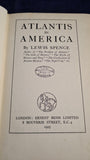 Lewis Spence - Atlantis In America, Ernest Benn, 1925, First Edition