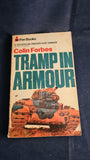 Colin Forbes - Tramp in Armour, Pan Books, 1971, Paperbacks