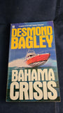 Desmond Bagley - Bahama Crisis, Fontana, 1982, Paperbacks