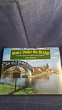 Julian Holland - Water Under the Bridge, Collins & Brown, 1998