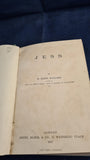 H Rider Haggard - Jess, Smith Elder, 1887, First Edition