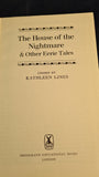 Kathleen Lines - The House of The Nightmare & other eerie tales, Heinemann, 1974