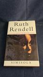Ruth Rendell - Simisola, Hutchinson, 1994, First Edition