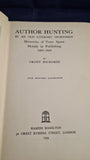 Grant Richards - Author Hunting, Hamish Hamilton, 1934, First Edition