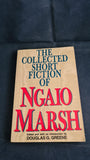 Douglas Greene - The Collected Short Fiction of Ngaio Marsh, IPL, 1991, First Edition