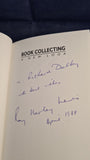 Roy Harley Lewis - Book Collecting, A New Look, David & Charles, 1988, Inscribed, Signed