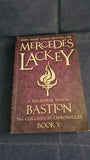 Mercedes Lackey - Bastion, The Collegium Chronicles Book V, Titan Books, 2013, First Edition