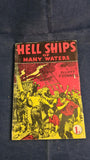 Elliott O'Donnell - Hell Ships of Many Waters, Grafton Publications, 1946