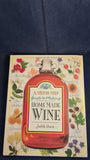 Judith Irwin - A Step by Step Guide to Making Homemade Wine, Tiger Books, 1993