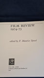 F Maurice Speed - Film Review 1974-75, W H Allen, 1974