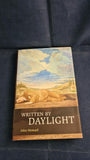 John Howard - Written by Daylight, Swan River Press, 2013, First Edition, Limited, Signed Card