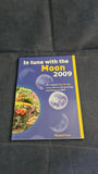 Michel Gros - In tune with the Moon 2009, Findhorn Press, 2009