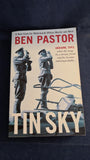 Ben Pastor - Tin Sky, Bitter Lemon Press, 2015, Paperbacks