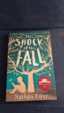 Nathan Filer - The Shock of the Fall, Borough Press, 2014, Paperbacks