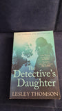 Lesley Thomson - The Detective's Daughter, Head of Zeus, 2014, Paperbacks