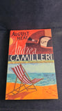 Andrea Camilleri - August Heat, Picador, 2010, Paperbacks