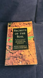 Peter Tompkins - Secrets of The Soil, Arkana, 1992, Paperbacks