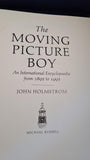 John Holmstrom - The Moving Picture Boy, Michael Russell, 1996, First Edition