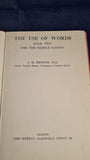 T H Hewson - The Use of Words, Book 2, John Murray, 1955
