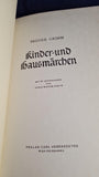Brothers Grimm - Children's Fairy Tales, Carl Ueberreuter, Austria, 1962, German edition