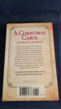 Charles Dickens - A Christmas Carol in Prose, Arcturus, 2013, Facsimile of Original Edition