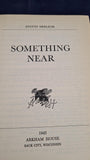 August Derleth - Something Near, Arkham House, 1945, First Edition, Signed Margery Lawrence