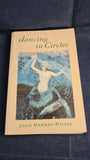 Julia Hawkes-Moore - Dancing in Circles, Honno Modern, 1995, Paperbacks