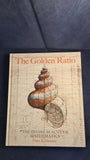 Gary B Meisner - The Golden Ratio, The Divine Beauty of Mathematics, Race Point, 2018