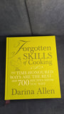 Darina Allen - Forgotten Skills of Cooking, Kyle Cathie, 2009