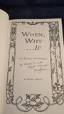 Robin Wood - When, Why ..... If, Livingtree Book, 1996, Inscribed, Signed, Paperbacks
