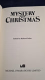 Richard Dalby - Mystery for Christmas, Michael O'Mara, 1990, First Edition