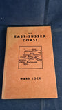 Red Guide - The East Sussex Coast, Ward, Lock & Co, no date